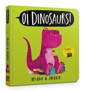 Oi dinosaurs!