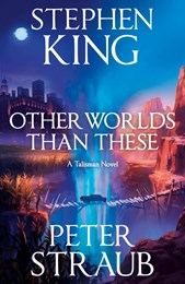 Other Worlds Than These A Talisman Novel
