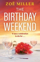 The birthday weekend
