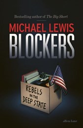 Blockers: Rebels in the Deep State