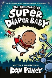 The adventures of Super Diaper Baby