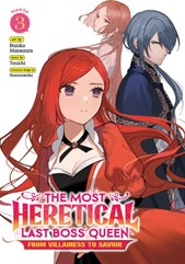 The most heretical last boss queen Volume 3