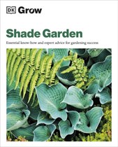 Grow shade garden