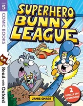 Superhero Bunny League Saves The World!