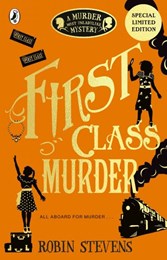 Murder Most Unladylike: First Class Murder