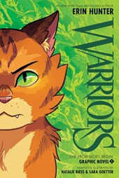Warriors: Graphic Novel – The Prophecies Begin: Vol. 1
