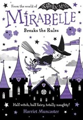 Mirabelle breaks the rules