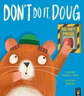Don't do it, Doug
