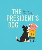 The Presidents Dog Board Book