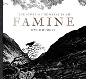 The Story Of The Great Irish Famine