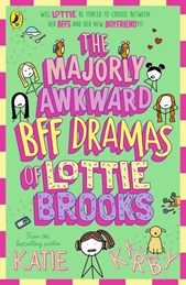The Majorly Awkward Bff Dramas of Lottie Brooks