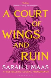 A Court of Wings and Ruin (Hardback)