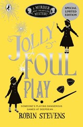 Murder Most Unladylike: Jolly Foul Play