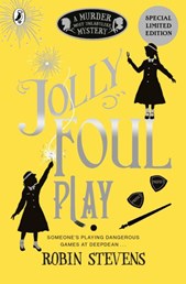 Murder Most Unladylike: Jolly Foul Play