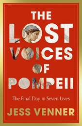 The Lost Voices of Pompeii