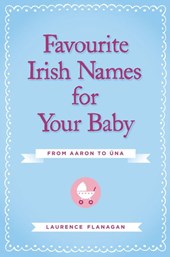 Favourite Irish names for your baby