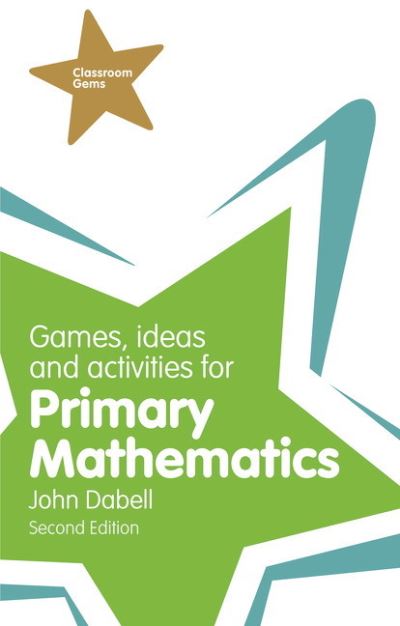 Buy Games, Ideas And Activities For Primary Mathematics Book at Easons
