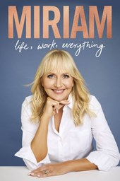 Miriam: Life, Work, Everything