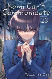 Komi Can't Communicate. Vol. 23
