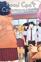 Komi Can't Communicate. Vol. 15