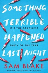Something Terrible Happened Last Night P/B