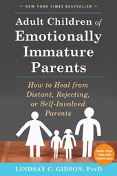 Adult children of emotionally immature parents