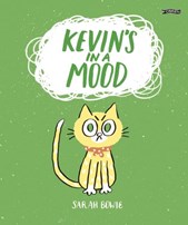 Kevin's in a mood