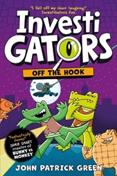 InvestiGators: Off the Hook