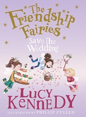 The Friendship Fairies Save the Wedding