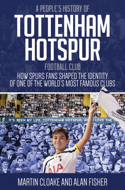 Buy A People's History Of Tottenham Hotspur Football Club Book at Easons