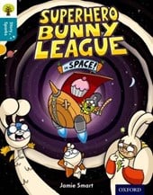 Superhero Bunny League in space