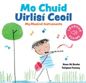 Mo Chuid Uirlisi Ceoil Board Book