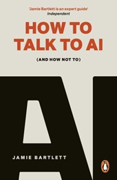 How to talk to AI