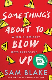 Something's about to blow up