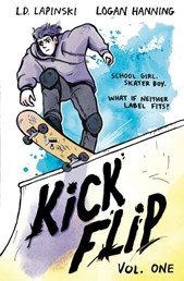 Kick flip. Vol. one