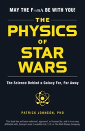 The physics of Star Wars