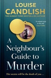 A neighbour's guide to murder