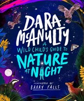  A Wild Childs Book Of Nature At Night