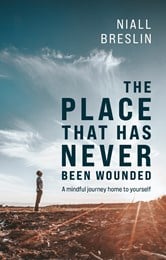 The Place That Has Never Been Wounded