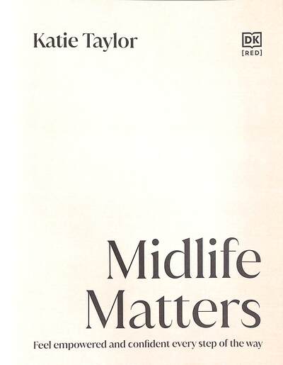 Midlife Matters By Katie Taylor Shop Now At