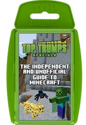 Top Trumps Guide To Minecraft Independent & Unofficial