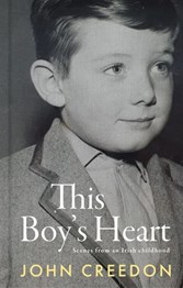 This Boy's Heart: Scenes from an Irish Childhood