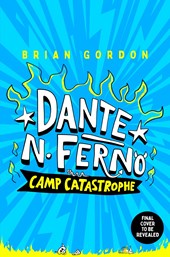 Dante N. Ferno: Camp Catastrophe