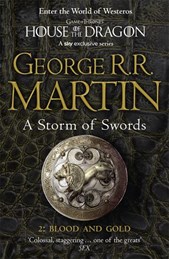 A storm of swords. Part 2 Blood and gold