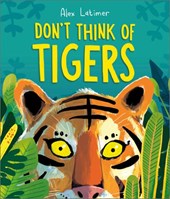 Don't think of tigers