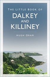 The little book of Dalkey and Killiney