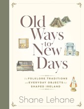 Old Ways to New Days