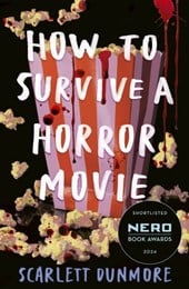 How to survive a horror movie