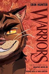 Warriors: Graphic Novel – The Prophecies Begin: Vol. 3