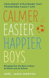 Calmer, easier, happier boys